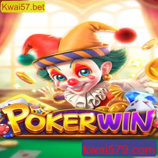 Descubra o Universo do Jogo POKERWIN com Kwai57.bet